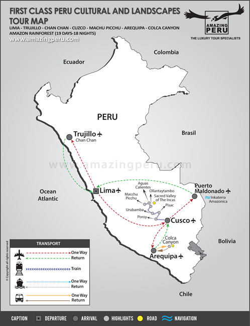 First Class Peru Cultural and Landscapes Tour - 19 days / 18 nights. First Class Peru Cultural and Landscapes Tour - 19 days / 18 nights.