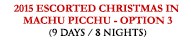 2013 Escorted Christmas in Machu Picchu - option 3