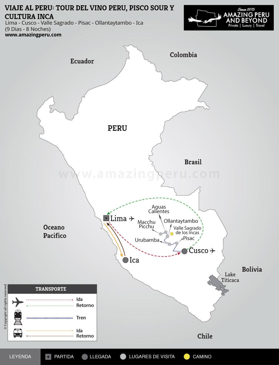 Viaje al Peru: Tour del Vino Peru, Pisco Sour y Cultura Inca - 9 días / 8 noches. Viaje al Peru: Tour del Vino Peru, Pisco Sour y Cultura Inca